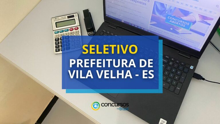 Prefeitura de Vila Velha – ES anuncia seleção simplificada