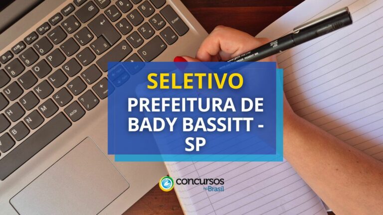 Seletivo Prefeitura de Bady Bassitt