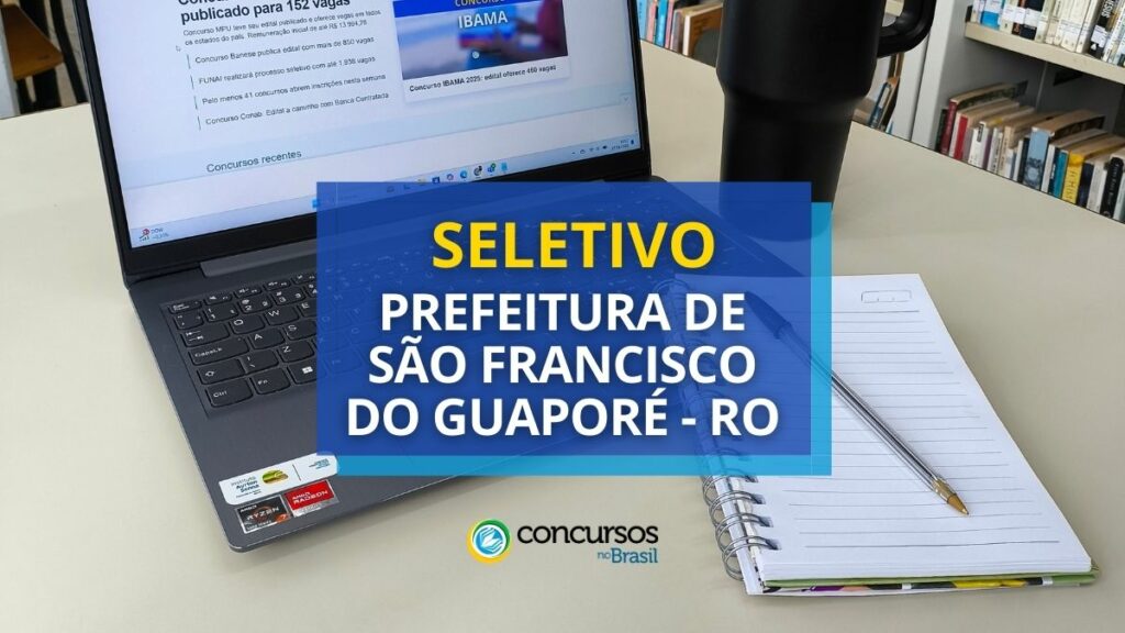 Seletivo Prefeitura de São Francisco do Guaporé