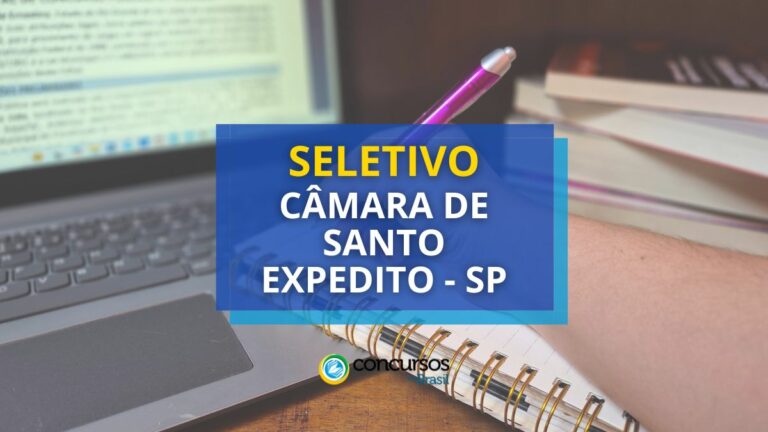 Câmara de Santo Expedito - SP: processo seletivo aberto