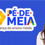 Como sacar o dinheiro do Pé-de-Meia? Veja quem tem direito