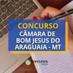 Concurso Câmara de Bom Jesus do Araguaia