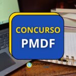 Concurso PMDF abre 147 vagas para Oficiais; até R$ 17