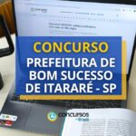 Concurso Prefeitura de Bom Sucesso de Itararé