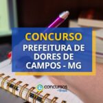 Concurso Prefeitura de Dores de Campos