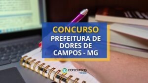 Concurso Prefeitura de Dores de Campos