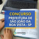 Concurso Prefeitura de São João da Boa Vista