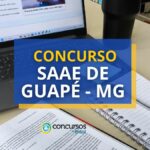 Concurso SAAE Guapé - MG: edital com 19 vagas; até