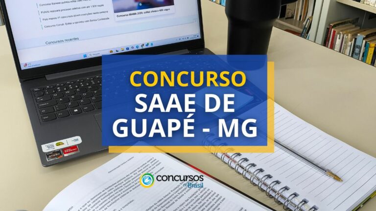 Concurso SAAE Guapé - MG: edital com 19 vagas; até