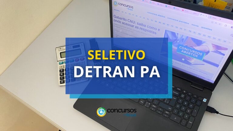 DETRAN PA abre processo seletivo e paga até R$ 4