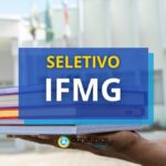 IFMG Campus Ouro Preto - MG está com edital de