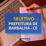 Prefeitura de Barbalha - CE paga até R$ 8,5 mil