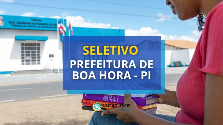 Prefeitura de Boa Hora - PI abre mais um edital