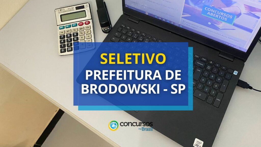 Prefeitura de Brodowski - SP: até R$ 11,4 mil em