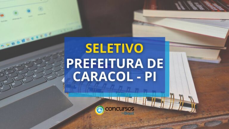 Prefeitura de Caracol - PI: vagas para a educação; até