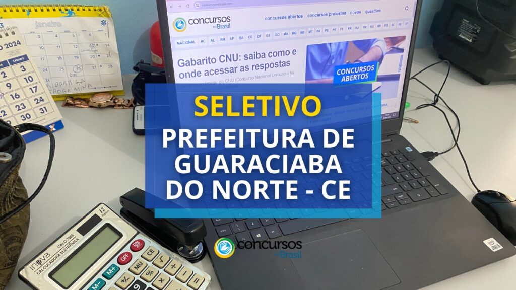 Prefeitura de Guaraciaba do Norte – CE abre seletivo para