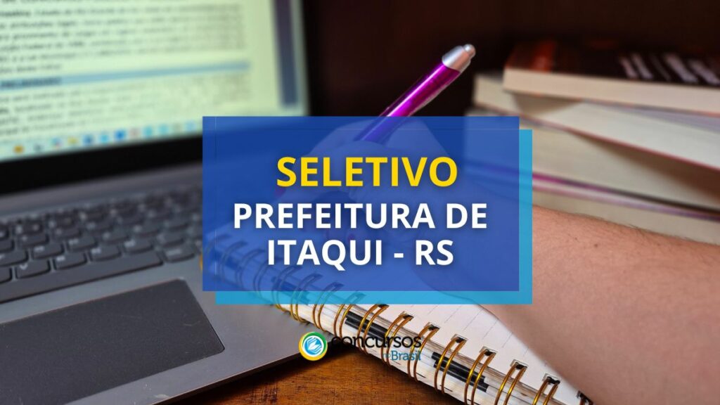 Prefeitura de Itaqui - RS publica edital para Técnico