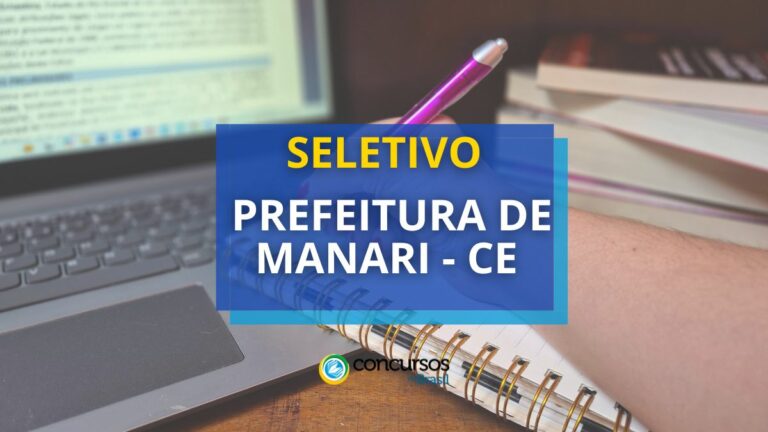 Prefeitura de Manari - CE: 104 vagas em edital de