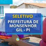 Prefeitura de Monsenhor Gil - PI: seletivo tem mais de