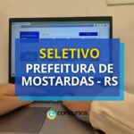 Prefeitura de Mostardas - RS: até R$ 5 mil em