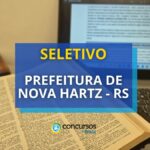 Prefeitura de Nova Hartz – RS libera editais de seleção