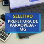 Prefeitura de Paraopeba – MG anuncia oportunidades em seletivo