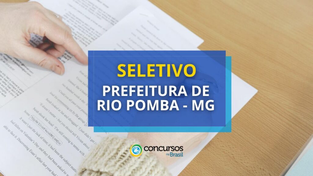 Prefeitura de Rio Pomba - MG oferece até R$ 4,6