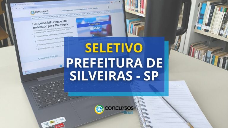 Prefeitura de Silveiras - SP abre 26 vagas de até