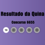 Quina 6655: veja resultado de hoje, terça-feira (11)