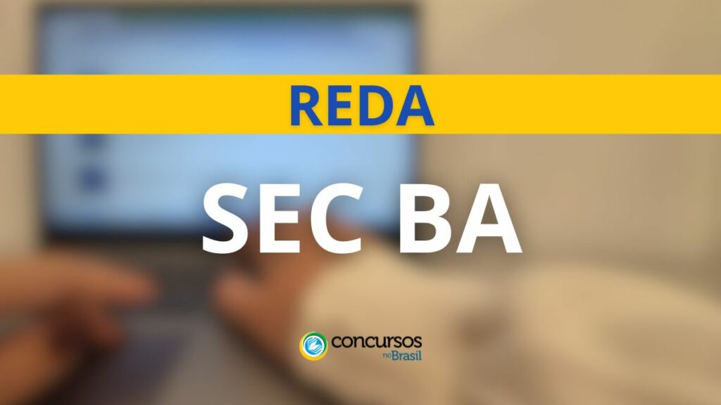 SEC BA abre Edital com 1.487 vagas para médio e