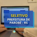 Seleção Prefeitura de Parobé - RS tem salários de até