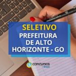 Seletivo Prefeitura de Alto Horizonte