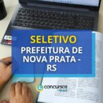 Seletivo Prefeitura de Nova Prata