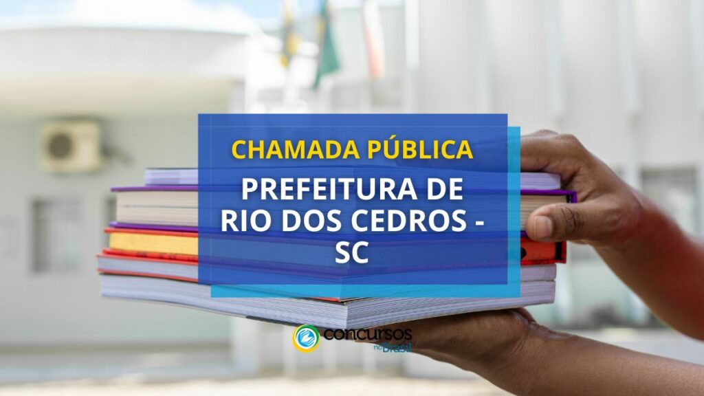 Chamada pública Prefeitura de Rio dos Cedros