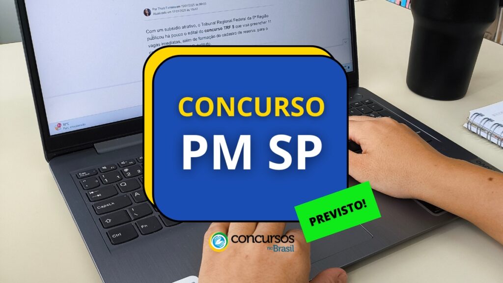 Concurso PM SP 2025 recebe autorização para mais de 160