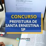 Concurso Prefeitura de Santa Ernestina