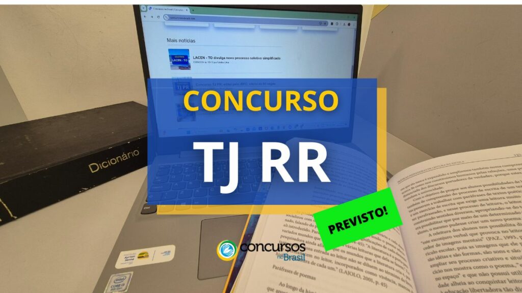 Concurso TJ RR é autorizado para notários; banca é Cebraspe