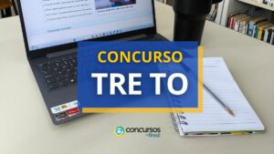 Concurso TRE TO: saiu edital; iniciais chegam a R$ 14,8