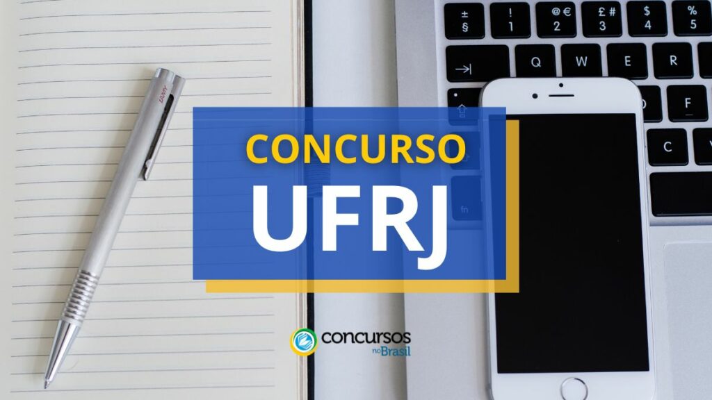 Concurso UFRJ abre novas vagas; até R$ 10.481 mensais