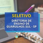 Diretoria de Ensino Região de Guarulhos Sul