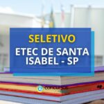 Etec de Santa Isabel - SP abre novo edital de