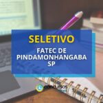 Fatec de Pindamonhangaba - SP: seletivo para Professor