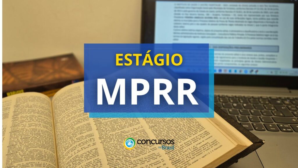 MPRR abre 20 vagas em processo seletivo para estagiários