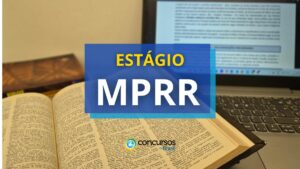 MPRR abre 20 vagas em processo seletivo para estagiários