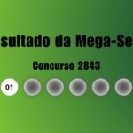 Mega-Sena 2843: veja resultado de hoje, sábado (22)