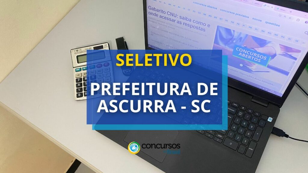 Prefeitura de Ascurra - SC abre seletivo para diferentes cargos