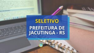 Prefeitura de Jacutinga - RS abre seletivo para Médico