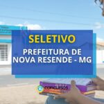 Prefeitura de Nova Resende - MG: edital de até R$