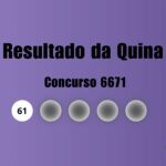 Quina 6671: veja resultado de hoje, sábado (1)