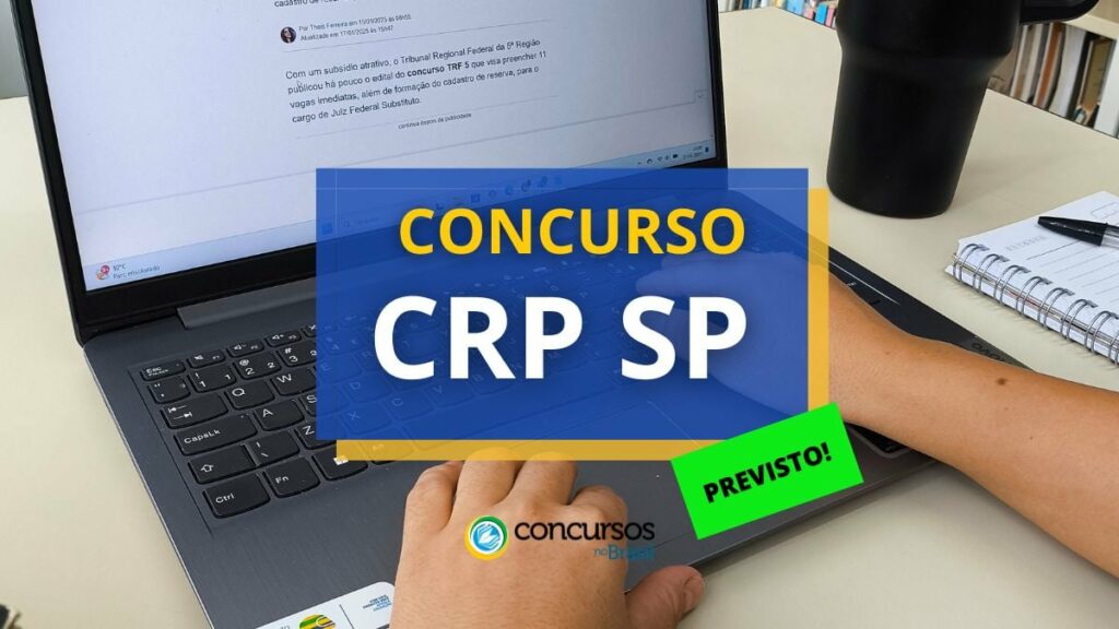 Concurso CRP SP já possui banca definida; ganhos até R$